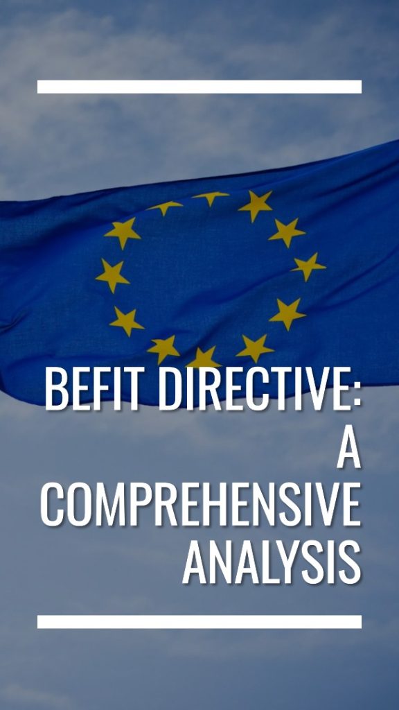 A Comprehensive Analysis of the BEFIT Directive